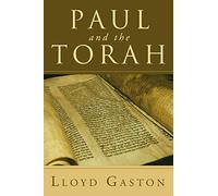 Paul and the Torah