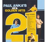 Paul Anka – 21 Golden Hits – Sony Music