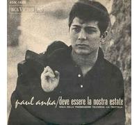 Paul Anka - Deve Essere La Nostra Estate / Il Piacere Di Vederti [Vinilo 7 pulgadas - 45 rpm]