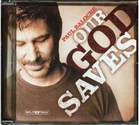 Paul Balouche - Our God Saves [Import]