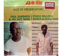 Paul Barbarin And His Jazz Band / Punch Miller's Bunch & George Lewis - Jazz At Preservation Hall III