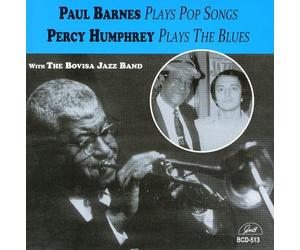 Paul Barnes / Percy Humphrey - Plays Pop Songs / Plays the Blues