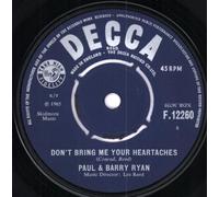 Paul & Barry Ryan - Ryan, Paul & Barry Don't Bring Me Your Heartaches 7" Decca F12260 EX 1965