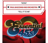 Paul Bascomb And Orchestra - Nona / Tell It to Me