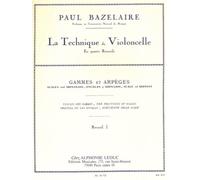 Paul bazelaire: cello method - scales and arpeggios, volume 1