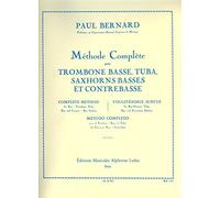 Paul Bernard: Methode Complete (Trombone-Bass Solo)