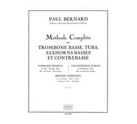 Paul Bernard: Methode Complete (Trombone-Bass Solo)