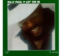 Paul, Billy - Let Em in