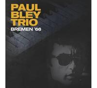 Paul Bley - Bremen '66 [VINYL] [Vinilo]