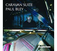 Paul Bley - Caravan Suite