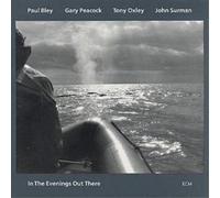 Paul Bley/Gary Peacock/TonyOxley/John In The Evenings Ou (CD) (Importación USA)