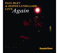 Paul Bley & Jesper Lundgaard - Live Again