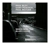 Paul Bley - When Will The Blues Leave (Live At Aula Magna Sts Lugano-Trevano /1999)