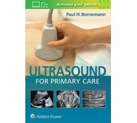Paul Bornemann Ultrasound for Primary Care (Tapa dura)