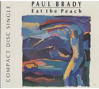 Paul Brady - Eat the peach [Single-CD]