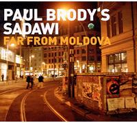 Paul Brody – Far From Moldova