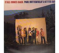 Paul Butterfield's Better Days - It all comes back (US) / Vinyl record [Vinyl-LP]