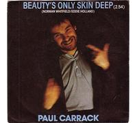 Paul Carrack - Paul Carrack - Beautys Only Skin Deep - [7"]