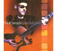 PAUL CARRACK - SATISFY MY SOUL