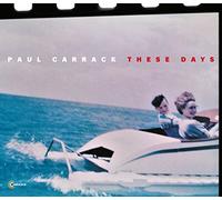 Paul Carrack - These Days