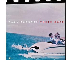 Paul Carrack - These Days