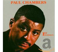Paul Chambers - 1st Bassman