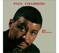 Paul Chambers - 1st Bassman