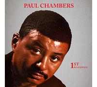 Paul Chambers - 1st Bassman By Paul Chambers (2015-06-15)
