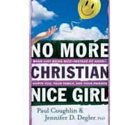 Paul Coughlin J No More Christian Nice Girl - Wh (Tapa blanda) (Importación USA)
