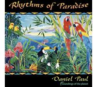 Paul Daniel - Rhythms of Paradise