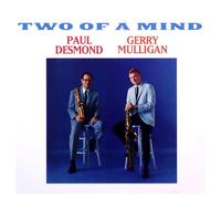 Paul Desmond - Two Of A Mind + 1 Bonus Track