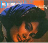 Paul Desmond With Strings - Desmond Blue - Digipack