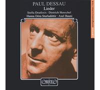 Paul Dessau : Lieder. Sturludottir, Doufexis, Henschel, Bauni.
