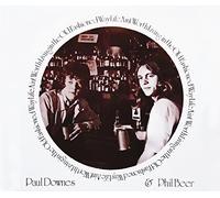 Paul Downs & Phil Beer - Life Ain't Worth Living In The Old Fashioned Way