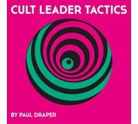 Paul Draper – Cult Leader Tactics – Vinilo