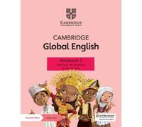 Cambridge Global English. Stage 3. Workbook. Per la Scuola media. Con Contenuto digitale per accesso online: for Cambridge Primary and Lower Secondary ... Language (Cambridge Primary Global English)