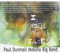 Paul Dunmall - I Wish You Peace