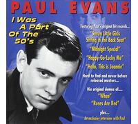 Paul Evans - I Was a Part of the 50's