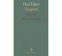 Paul Faber: Surgeon