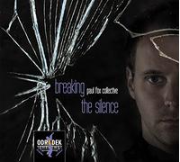 Fox, Paul -Collective- - Breaking the Silence / Paul Fox Collective