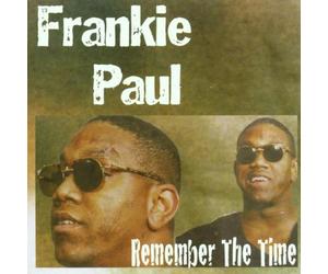 Paul, Frankie - Remember The Time