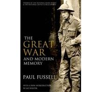 Paul Fussell The Great War and Modern Memory (Tapa blanda) (Importación USA)