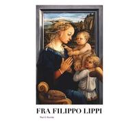 Paul G Konody Fra Filippo Lippi (Tapa blanda) Paintets (Importación USA)