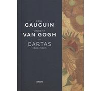 Paul Gauguin-Vincent van Gogh: Cartas 1888-1890