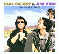 Paul Gilbert and Jimi Kidd - Raw Blues Power