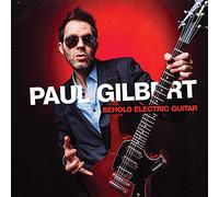 Paul Gilbert - Behold Electric Guitar [Vinilo]