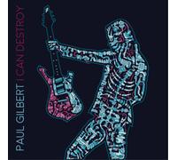 Paul Gilbert – I Can Destroy