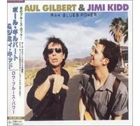 Paul Gilbert & Jimi Kidd - Raw Blues Power