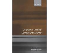 Paul Gorner Twentieth Century German Philosophy (Tapa blanda)