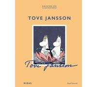 Paul Gravett Tove Jansson (Bibliothek der Illustratoren) (Tapa dura)
